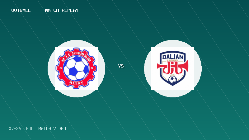 07月26日 2034杯小学生足球大会第1轮 阿勒泰星工厂足球俱乐部U12 VS 大连市集结号 全场录像【全场录像+集锦】