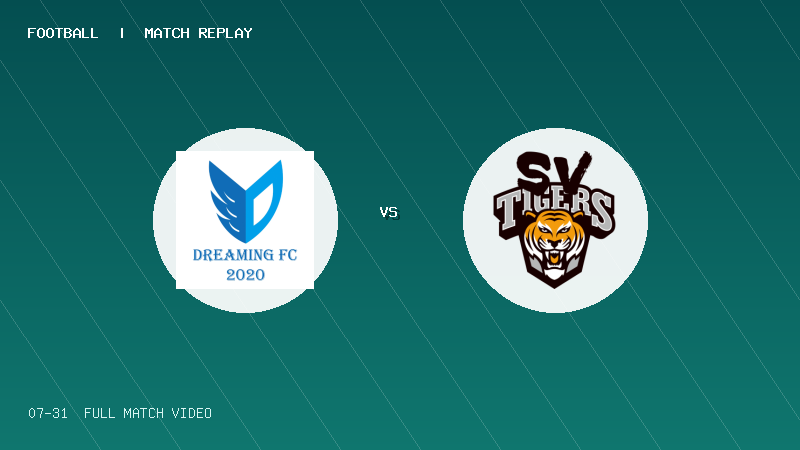 07月31日 2034杯 深圳梦之翼·翠园 VS 硅谷老虎 全场录像【全场录像+集锦】